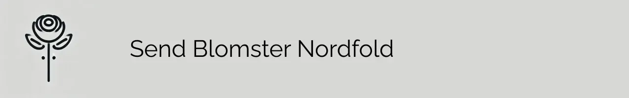 Send Blomster Nordfold